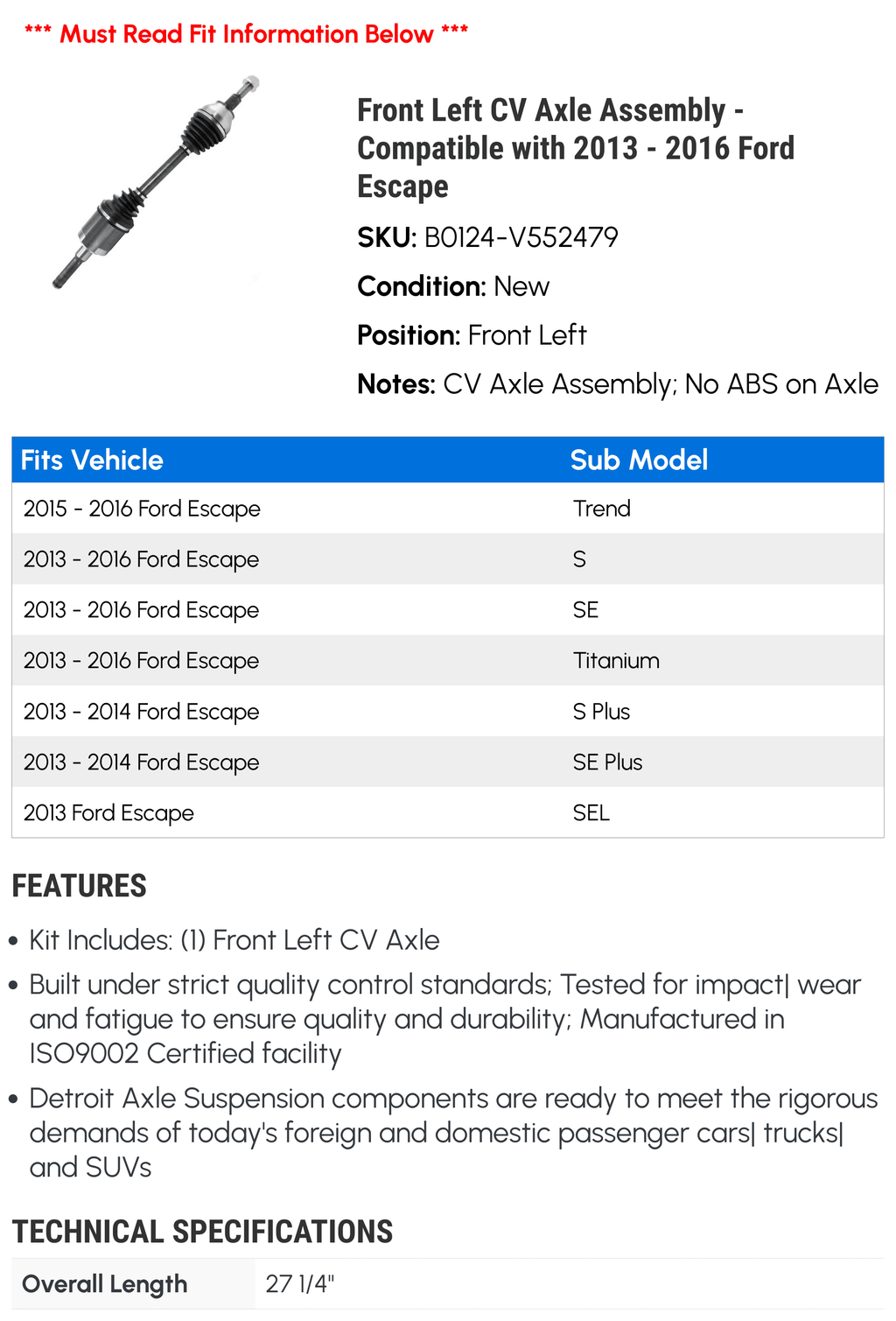 2016 2015 CV - Compatible Assembly 2013 with Left 2014 Axle Front Escape -