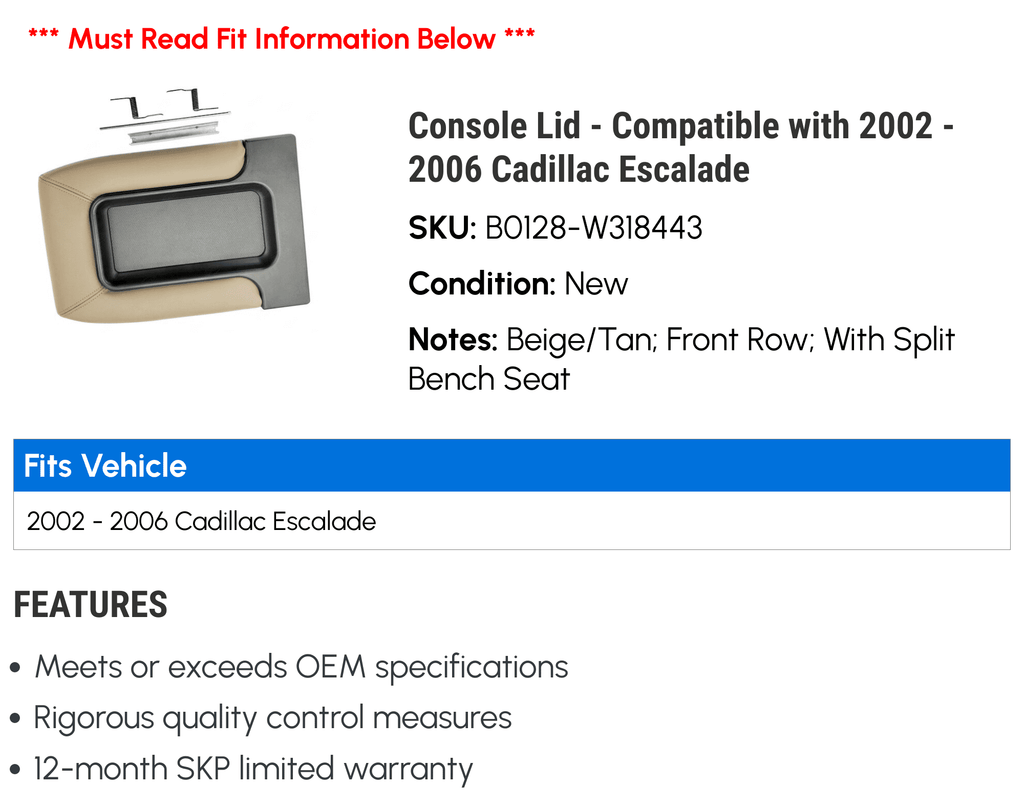 Cadillac Escalade - 2003 2002 2006 - 2004 Lid with Console 2005 Compatible